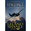 Vengeance; At Midway and Guadalcanal