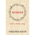 Murder with a Theme Song: (A Michael Dundas Mystery)