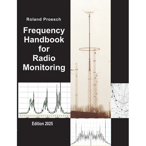 Frequency Handbook for Radio Monitoring: Edition 2025