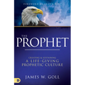 The Prophet: Creating and Sustaining a Life-Giving Prophetic Culture