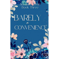 Barely a Convenience