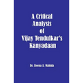 A Critical Analysis of Vijay Tendulkar's Kanyadaan