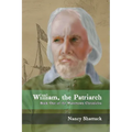 William, the Patriarch: Book One of The Watertown Chronicles