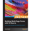 Instant Building Multi-Page Forms with Yii How-to