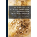 Darstellung Der Näherungswerte Von Kettenbrüchen in Independenter Form