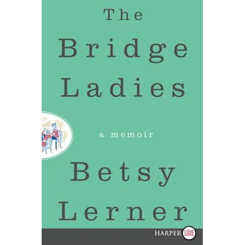 The Bridge Ladies