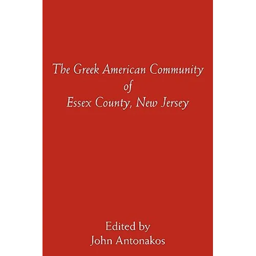 The Greek American Community of Essex County, New Jersey