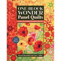 One-Block Wonder Panel Quilts: New Ideas; One-Of-A-Kind Hexagon Blocks