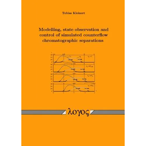 Modelling, State Observation and Control of Simulated Counterflow Chromatographic Separations