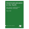 Grammaticalization in the North