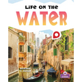 Life on the Water