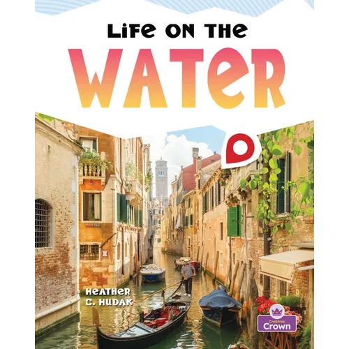 Life on the Water