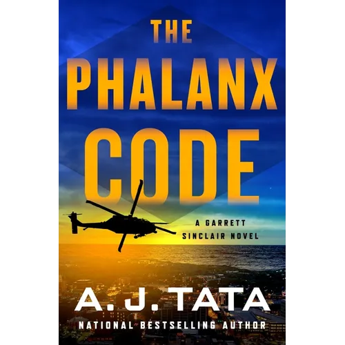 The Phalanx Code: A Garrett Sinclair Novel