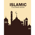 Islamic coloring book: enjoy this creative coloring book and use your brain for make great!