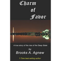 Charm of Favor: A true story of the rise of the Clinton Crime Syndicate