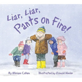 Liar, Liar, Pants on Fire!