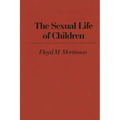 The Sexual Life of Children