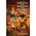 Women at War in the Borderlands of the Early American Northeast