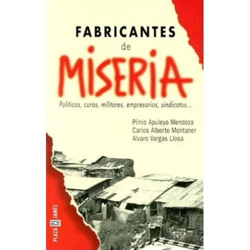 Fabricantes de Miseria
