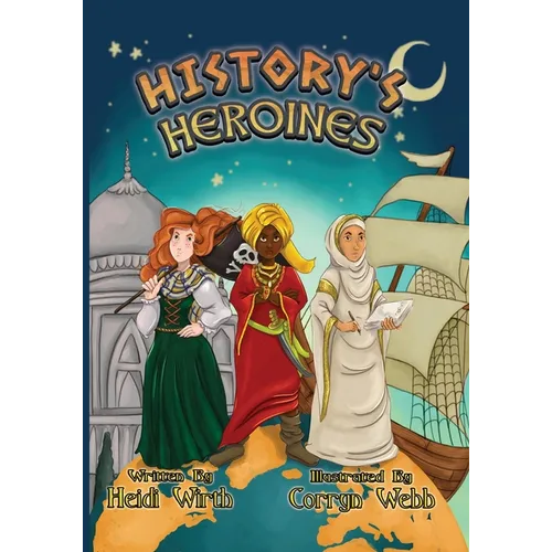 History's Heroines