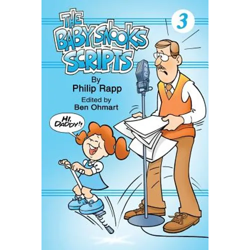 The Baby Snook Scripts Volume 3