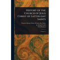 History of the Church of Jesus Christ of Latter-day Saints