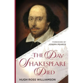 The Day Shakespeare Died