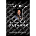Questions For The Fathers