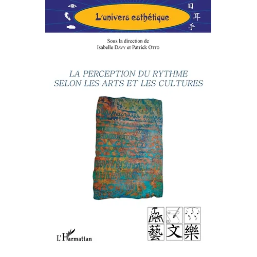 La perception du rythme selon les arts et les cultures