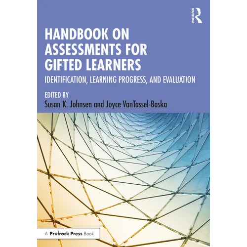 Handbook on Assessments for Gifted Learners: Identification, Learning Progress, and Evaluation