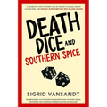 Death, Dice & Southern Spice: Helen & Martha Cozy Mystery Series