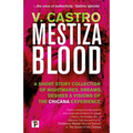 Mestiza Blood