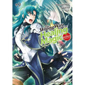The Wrong Way to Use Healing Magic Volume 9: The Manga Companion