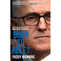 Born to Rule?