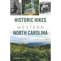 Historic Hikes in Western North Carolina