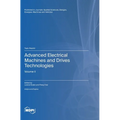 Advanced Electrical Machines and Drives Technologies: Volume 2