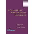 A Perspective of Human Resource Management