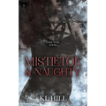 Mistletoe & Naughty