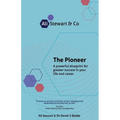 The Pioneer: A Powerful Blueprint for Greater Success in Your Life and Career