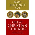Great Christian Thinkers: From the Early Church Through the Middle Ages