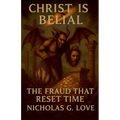 Christ is Belial