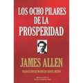 Los Ocho Pilares de la Prosperidad
