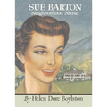 Sue Barton Neighborhood Nurse