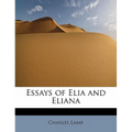 Essays of Elia and Eliana
