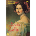 Le quadrille des épatants