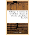 Catalogue de monnaies de Tarente de la collection de Claudius Côte, de Lyon