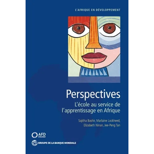 Perspectives: L'école au service de l'apprentissage en Afrique
