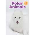 Polar Animals Big Book: English Edition