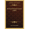 Revised Normal Lessons (1893)