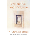 Evangelical and Inclusive: A Future and a Hope